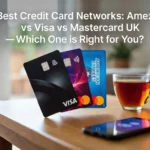 Amex vs Visa vs Mastercard UK Which Network Is Best (2026 Guide)