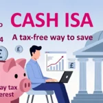 Cash ISA UK Tax Free Savings Guide 2026