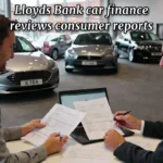 Lloyds Bank Car Finance Reviews Consumer Reports Guide for UK Buyers